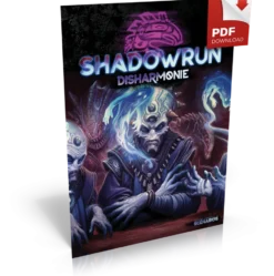Shadowrun 6 - Disharmonie