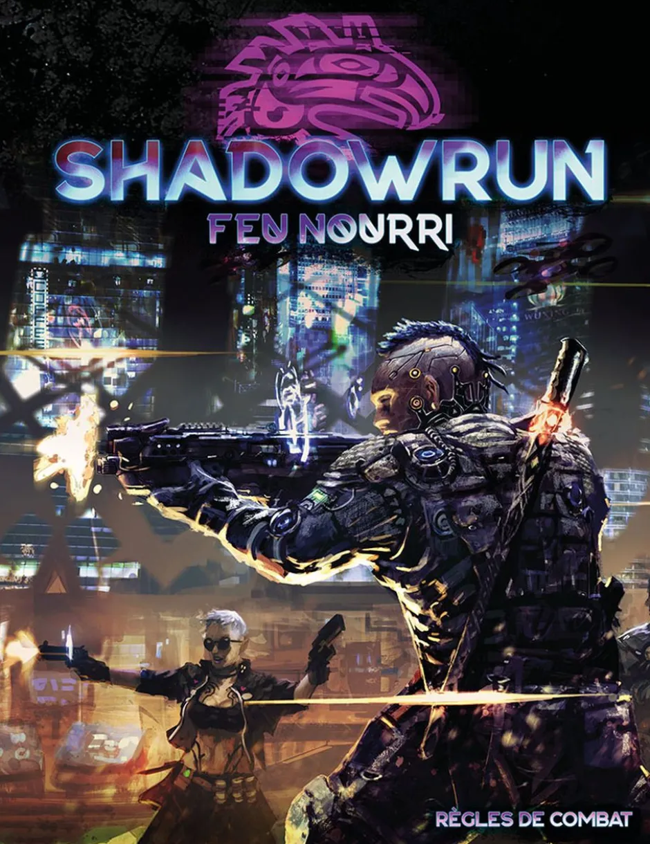 Shadowrun 6 - Feu nourri