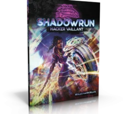 Shadowrun 6 - Hacker Vaillant
