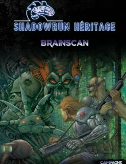 Shadowrun Héritage - Brainscan