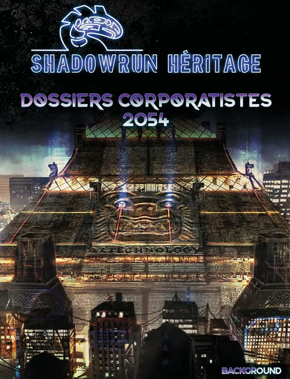 Shadowrun Héritage - Dossiers corporatistes 2054