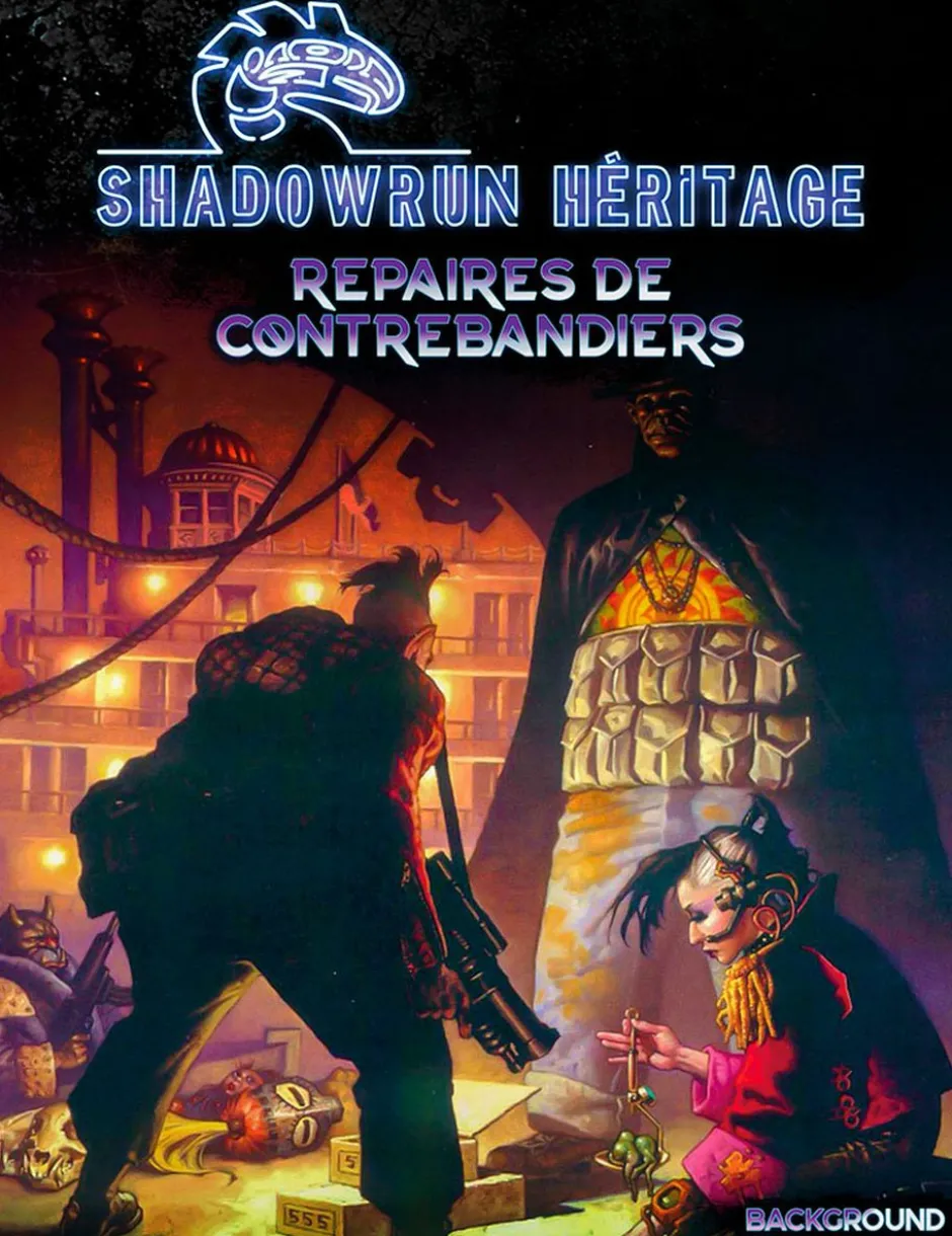 Shadowrun Héritage - Repaires de contrebandiers (PDF)