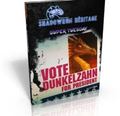 Shadowrun Héritage - Super Tuesday