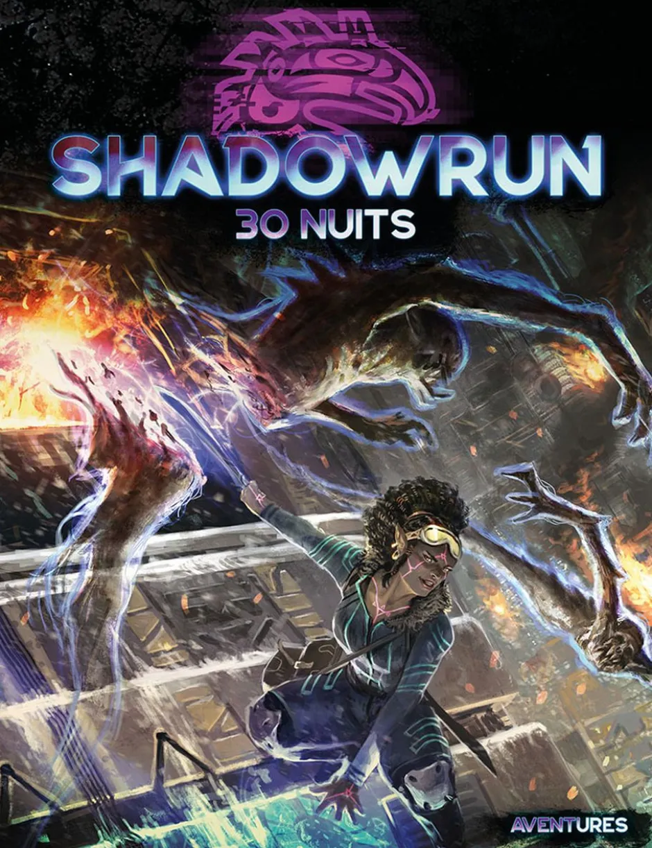 Shadowrun 6 - 30 Nuits