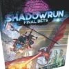 Shadowrun Sixth World: Final Bets VO