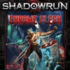 Shadowrun - SR5 - Chrome Flesh