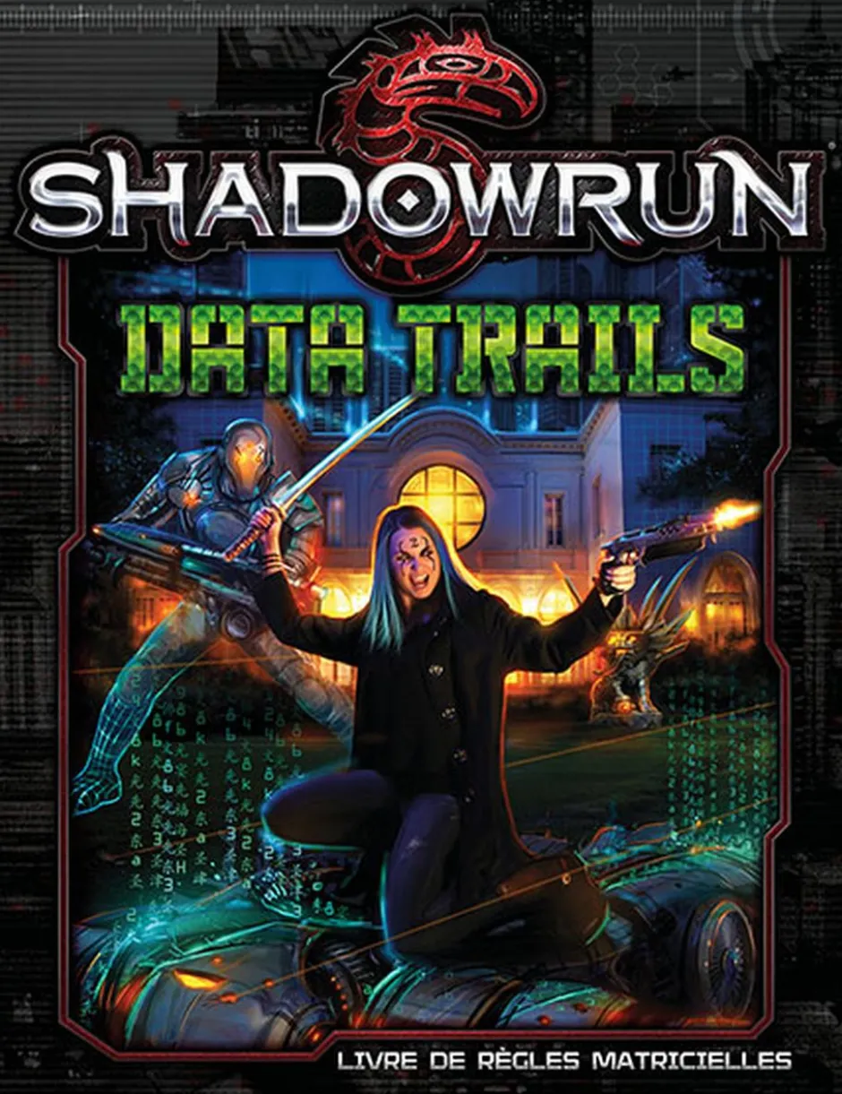 Shadowrun - SR5 - Data Trails (VF)