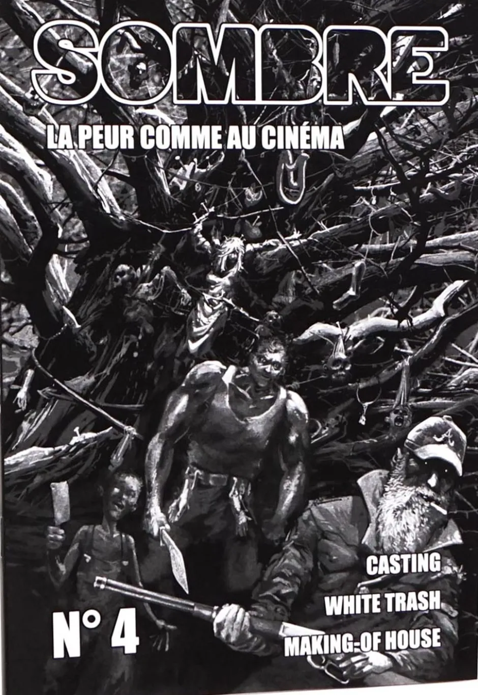 Sombre 4 : Casting, White Trash, Making of house