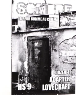 Sombre Hors Série 9 : Dozen 4, Adapter Lovecraft