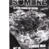 Sombre 9 : Sombre max, scénario Cthulhu