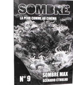 Sombre 9 : Sombre max, scénario Cthulhu