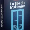 Sous Scellés : La Fille du Troisieme