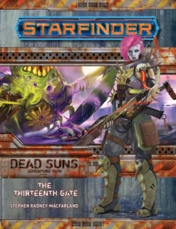 Starfinder Adventure Path #5: The Thirteenth Gate (Dead Suns 5 of 6) VO