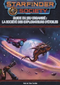 Starfinder - Guide de la Société des Explorateurs d'étoiles