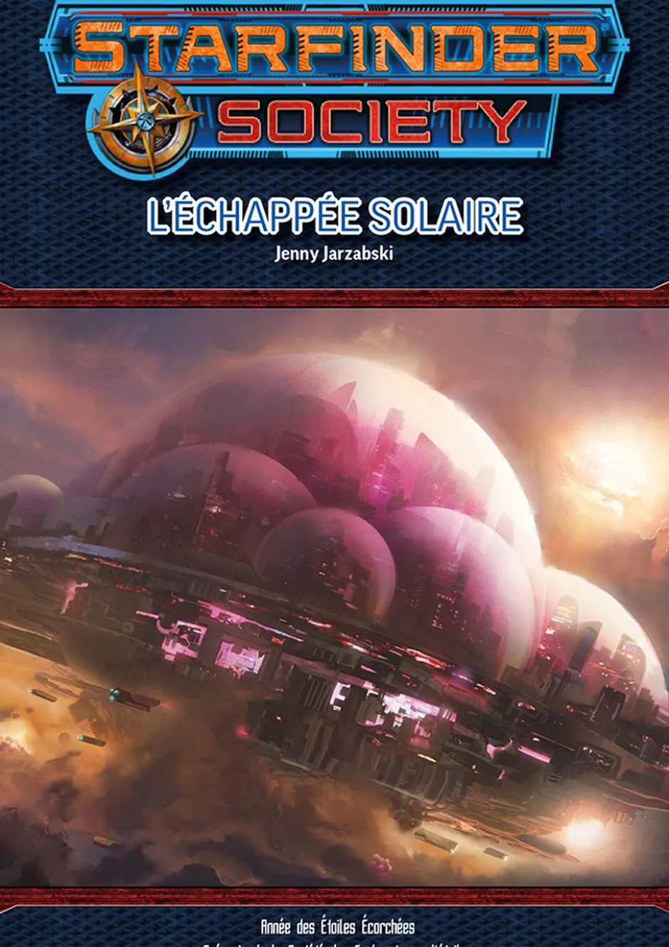 Starfinder - Société des Explorateurs d'étoiles - S01E07 L'Échappée solaire