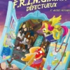 Tails of Equestria - L'étrange affaire du F.R.I.N.G.A.N.T défectueux