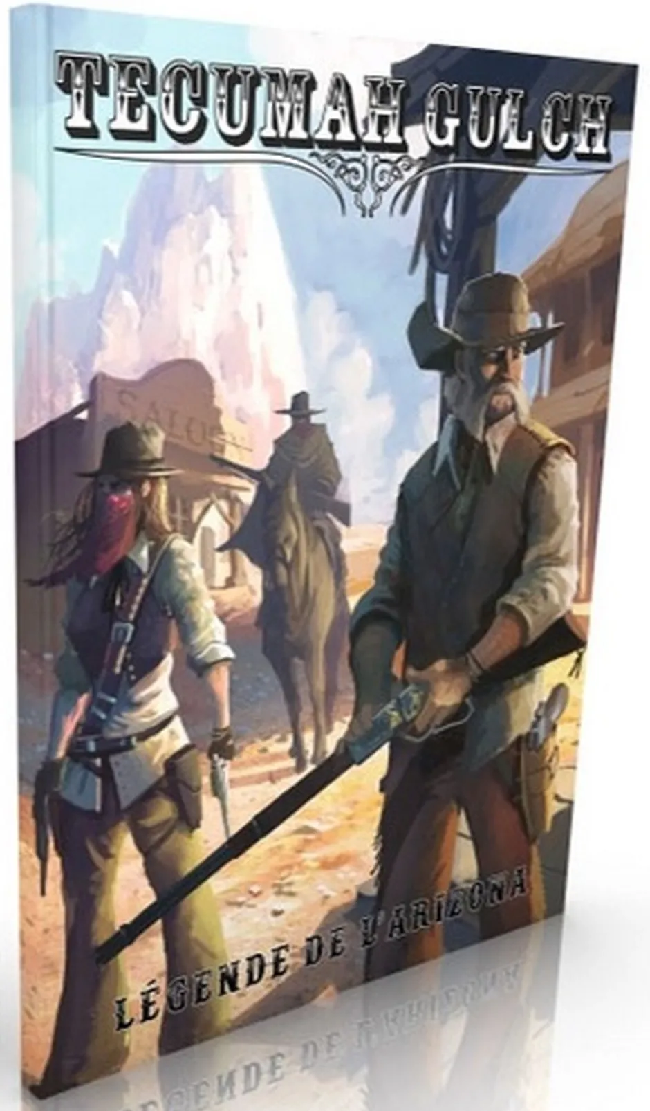 Tecumah Gulch : Légendes de l'Arizona