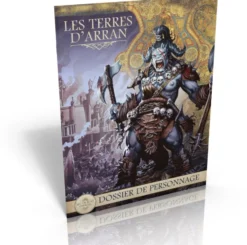 Terres d'Arran - Dossier de personnage