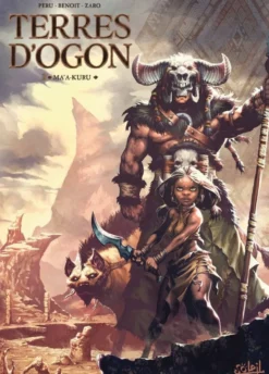 Terres d'Ogon T03 : Ma'a-kuru
