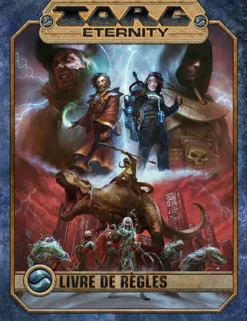 Torg Eternity - Livre de règles