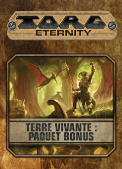 Torg Eternity - Paquet bonus Terre vivante