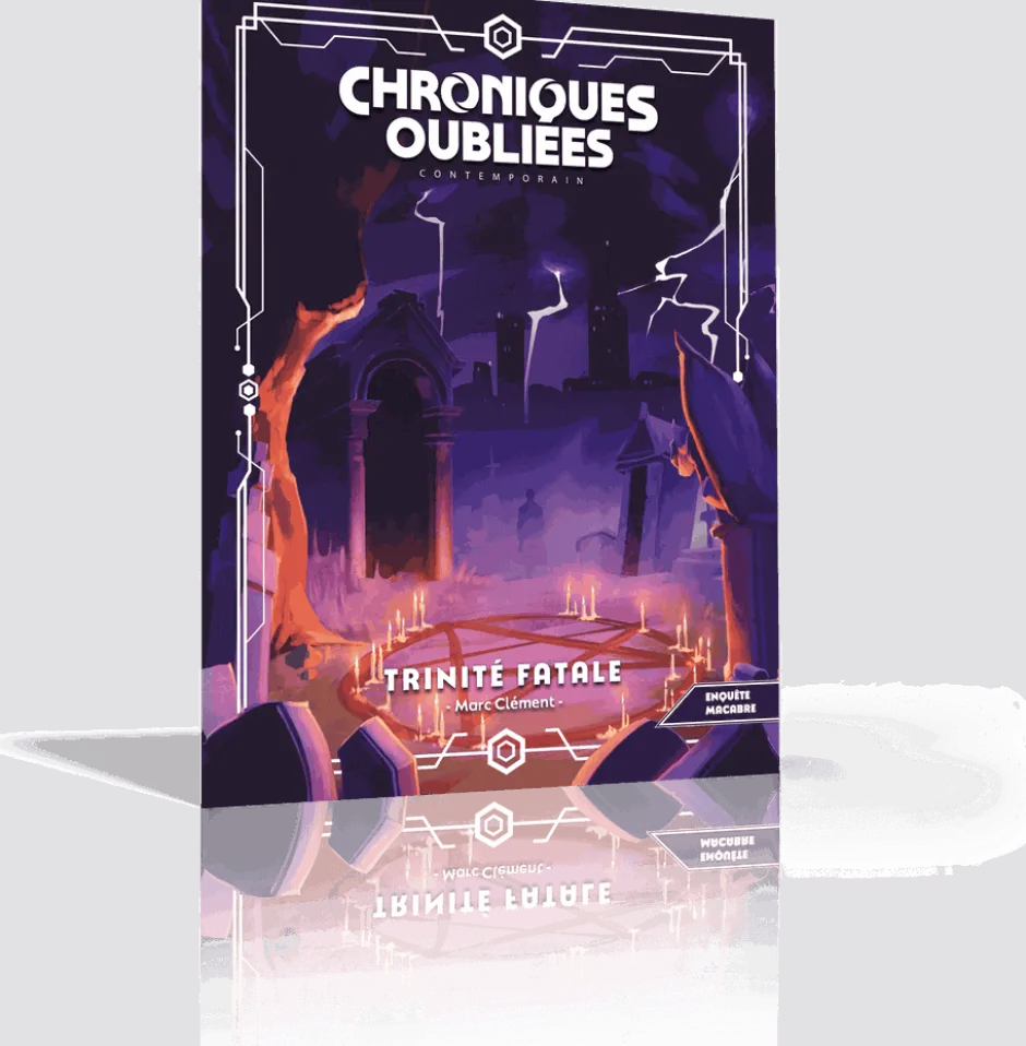 Trinité fatale - Chroniques Oubliées Contemporain 2ème édition