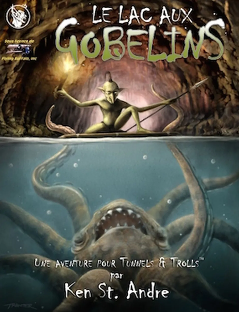 Tunnels & Trolls : Le Lac aux gobelins