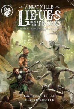 Tunnels & Trolls : Vingt mille lieues sous les terres