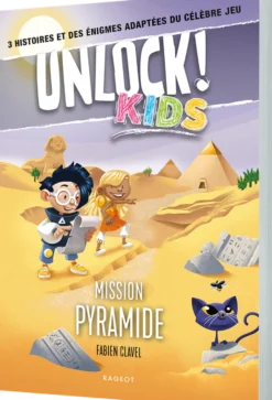 Unlock Kids Tome 01 : Mission pyramides