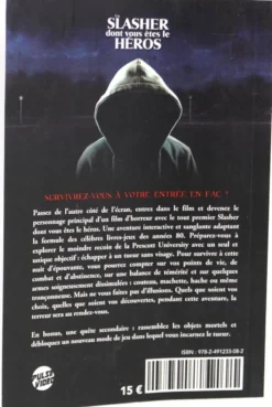 Un Slasher dont vous êtes le héros (version verte)