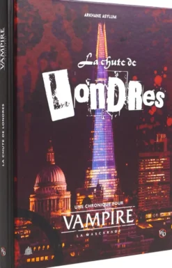 Vampire La Mascarade V5 : La chute de Londres
