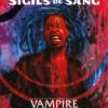 Vampire La Mascarade V5 : Sigils de Sang