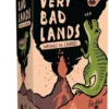 Very Bad Lands - T-Rex