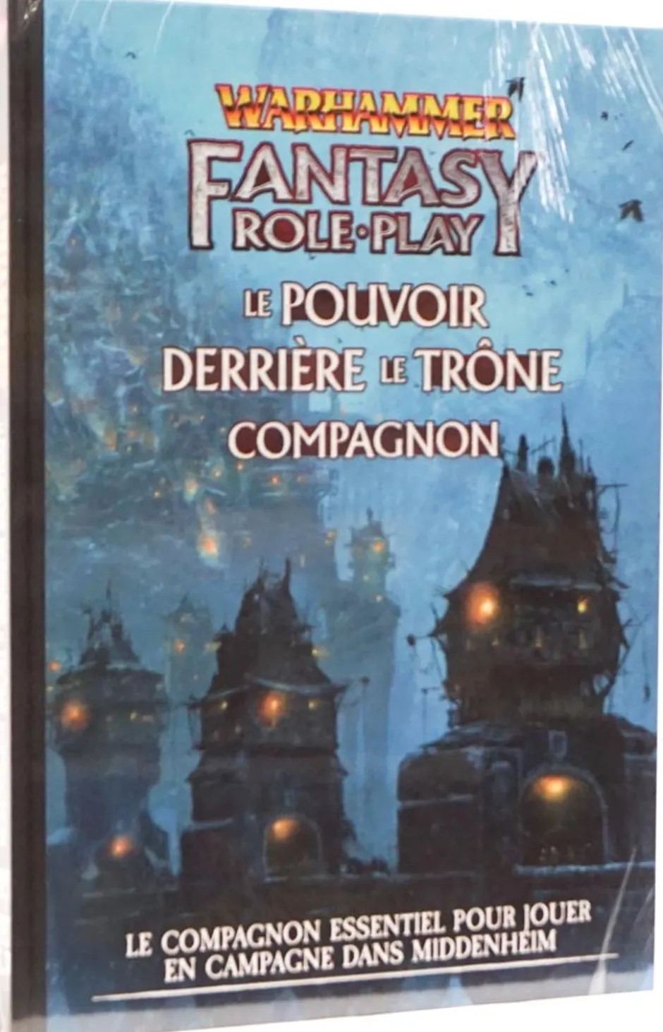 Warhammer Fantasy Roleplay :Le Pouvoir derrière le Trône Compagnon