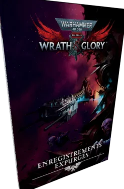 Warhammer 40K : Wrath & Glory - Enregistrements Expurgés