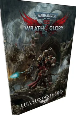 Warhammer 40K : Wrath & Glory - Litanies des Egares