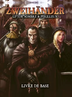 Zweihander : Livre de base